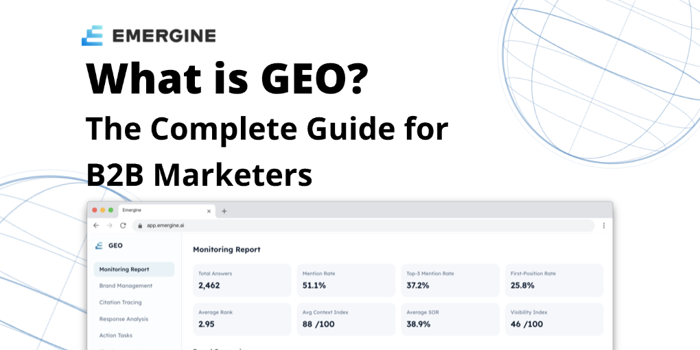 What is GEO? The Complete Guide for B2B Marketers